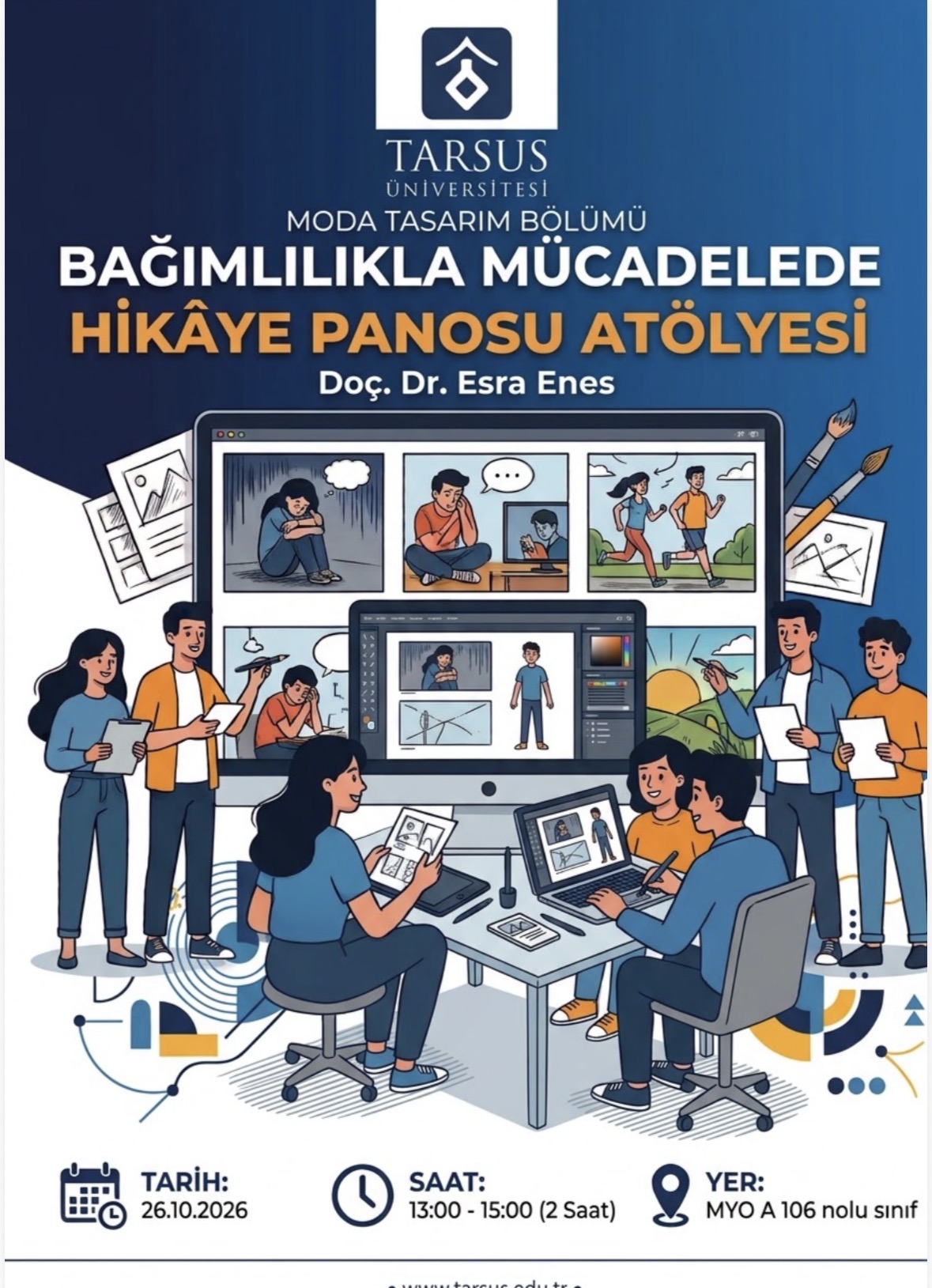 Tarsus Üniversitesi Moda Tasarımı Programında Bağımlılıkla Mücadeleye Yönelik Di...